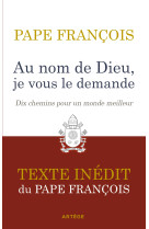 Au nom de dieu, je vous le demande