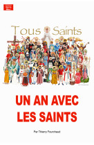 Un an avec les saints