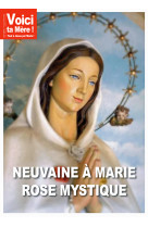 Neuvaines à marie rose mystique