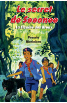 Le secret de seeonee (la sizaine des bruns 3)