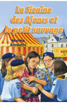 La sizaine des ajoncs et le petit sauvage