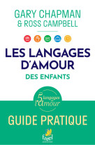 Les langages d’amour des enfants.