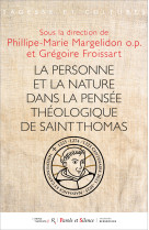 La personne et sa nature selon saint thomas d'aquin