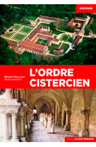 L'ordre cistercien