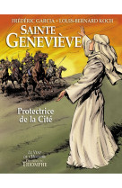 Sainte geneviève, protectrice de la cité