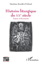 Histoire liturgique du xxe siècle