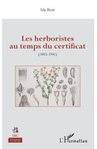 Les herboristes au temps du certificat