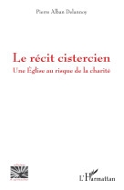 Le récit cistercien