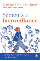 Semeurs de bienveillance