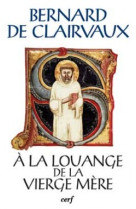 A la louange de la vierge mere