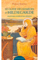 Les remedes d'hildegarde von bingen de a à z