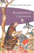 Ruysbroeck l'admirable