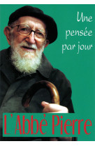 Abbe pierre (l'): une pensee par jour