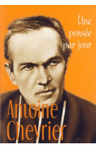 Antoine chevrier : une pensee par jour