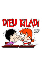 Dieu kiladi tome 2