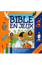 Bible en jeux tome ii