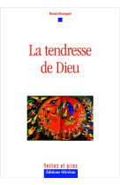 La tendresse de dieu