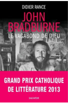 John bradburne, le vagabond de dieu