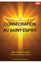 Consécration au saint-esprit