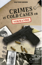 Crimes et cold cases en normandie