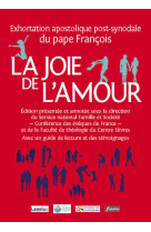 La joie de l'amour (édition commentée)