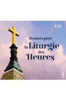 Hymnes pour la liturgie des heures