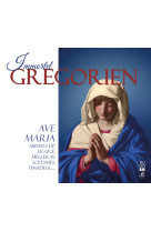 Immortel grégorien - ave maria