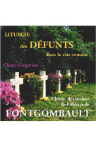 Cd liturgie des défunts dans le rite romain