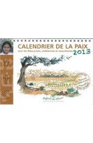 Calendrier 2013 de la paix