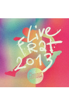 Live frat 2013