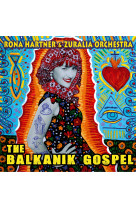 The balkanik gospel