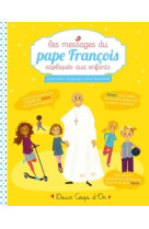 Les messages du pape françois expliqués aux enfants