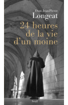 24 heures de la vie d'un moine