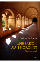 Une saison au thoronet