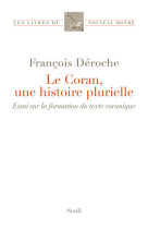 Le coran, une histoire plurielle