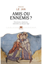 Amis ou ennemis ?