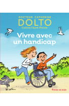 Vivre avec un handicap