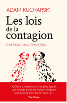 Les lois de la contagion - fake news, virus, tendances...