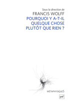 Pourquoi y a-t-il quelque chose plutôt que rien ?