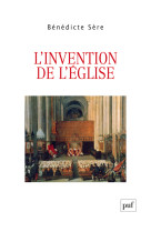 L'invention de l'église