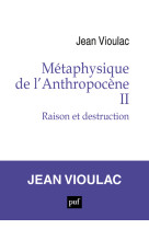 Métaphysique de l'anthropocène, 2