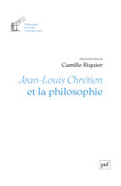 Jean-louis chrétien et la philosophie