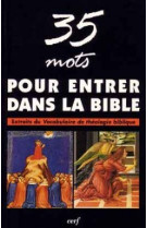 35 mots pour entrer dans la bible