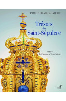 Tresors du saint-sepulcre