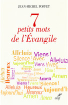 7 petits mots de l'evangile