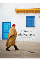 L'âme du photographe