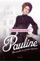 Les lumières de paris - tome 1 - pauline, demoiselle des grands magasins