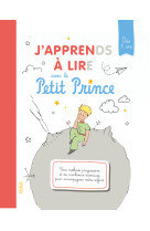 J'apprends à lire avec le petit prince