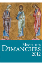 Missel des dimanches 2012