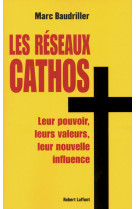 Les réseaux cathos